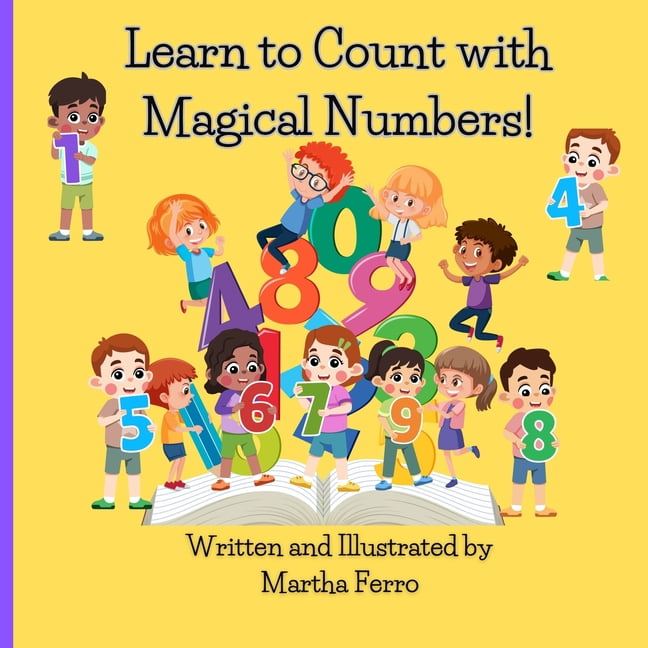 Learn to Count with Magical Numbers!, (Paperback) - Walmart.com