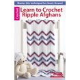 thumbnail image 1 of Pre-Owned Learn to Crochet Ripple Afghans, 9781464712074, 1464712077, Paperback,, 1 of 1