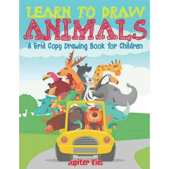 Learn to Draw Animals - A Grid Copy Drawing Book for Children, (Paperback)