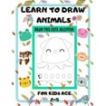 thumbnail image 1 of Learn to Draw Animals for Kids Age 2-5: draw cute animals Step-by-Step Guide to Learn drawing size 8.5X11 inche, (Paperback), 1 of 1