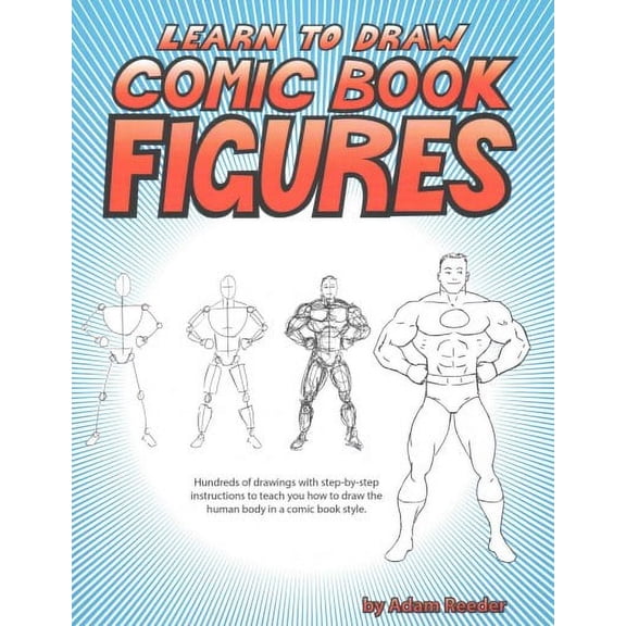 Learn to Draw Comic Book Figures