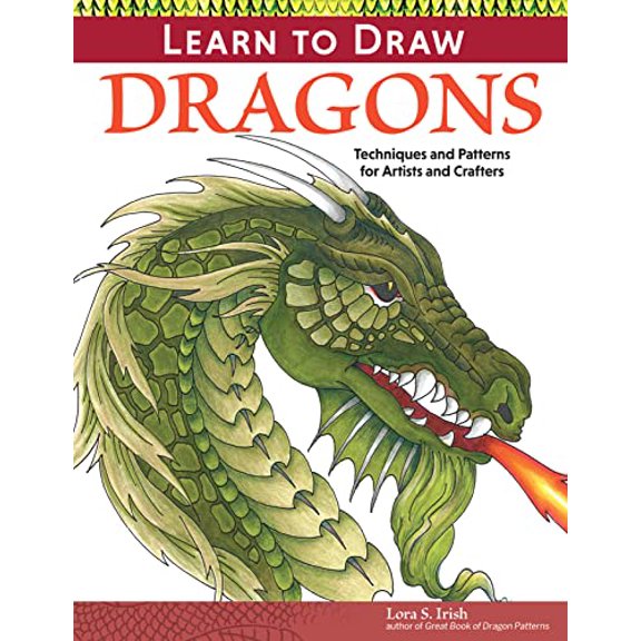 Pre-Owned Learn to Draw Dragons: Exercises and Patterns for Artists and Crafters (Paperback) 156523863X 9781565238633