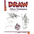thumbnail image 1 of Pre-Owned Draw Alien Fantasies (Paperback) 0939217317 9780939217311, 1 of 1