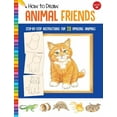 thumbnail image 1 of Learn to Draw How to Draw Animal Friends: Step-By-Step Instructions for 20 Amazing Animals, (Paperback), 1 of 1