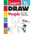 thumbnail image 1 of Learn to Draw Learn to Draw People: How to Draw Like an Artist in 5 Easy Steps, (Paperback), 1 of 1