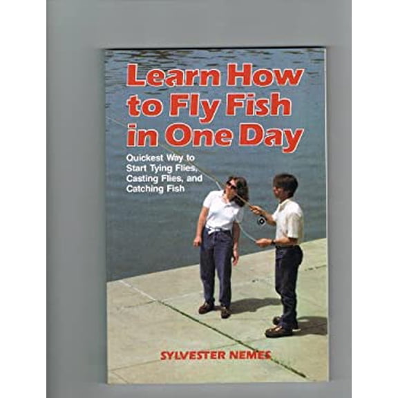 Pre-Owned Learn To Fly Fish In One Day (Paperback) 081172185X 9780811721851