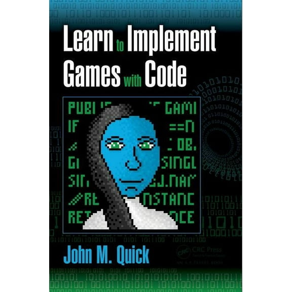 Learn to Implement Games with Code, (Paperback)