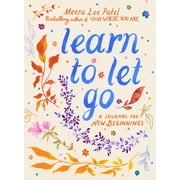 Learn to Let Go A Journal for New Beginnings Paperback