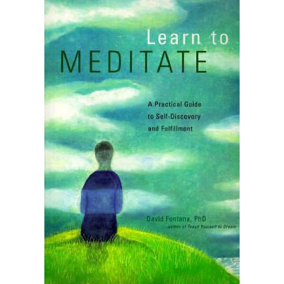 Pre-Owned Learn to Meditate: A Practical Guide to Self-Discovery and Fulfillment, 9780811822503, 0811822508, Paperback, Edition Unstated edition