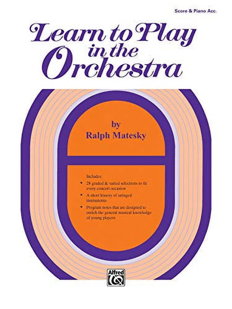 Learn to Play in the Orchestra, Bk 1