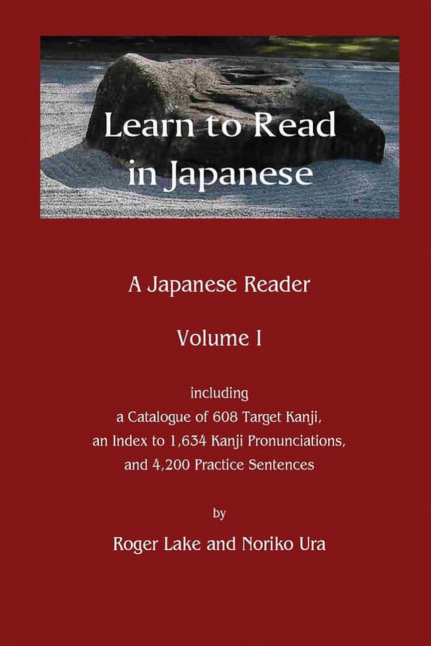 Learn to Read in Japanese A Japanese Reader (Paperback) by Roger Lake