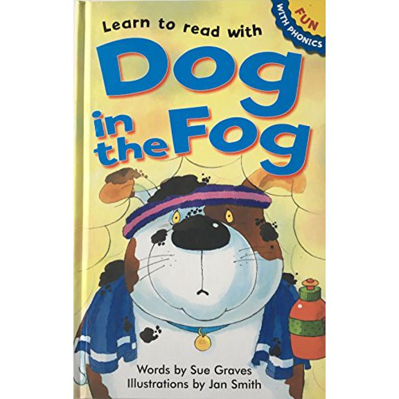 Pre-Owned Learn to Read with Dog in the Fog (Fun with Phonics) (Hardcover) 1905372736 9781905372737