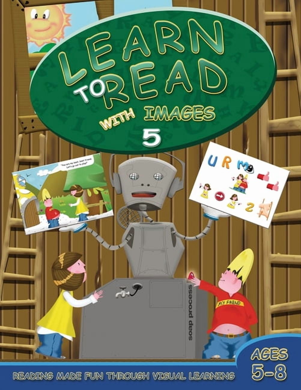 Learn to Read with Images Learn to Read with Images 5: Reading Made Fun ...
