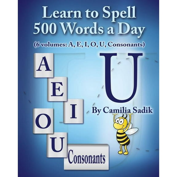 Learn to Spell 500 Words a Day: The Vowel U (Vol. 5) (Paperback)(Large Print)