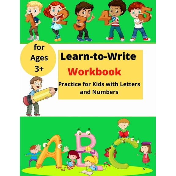 Learn-to-Write Activity Book: For Kids with Lines, Letters and Numbers Easy Practice for Kids ages 3+, (Paperback)