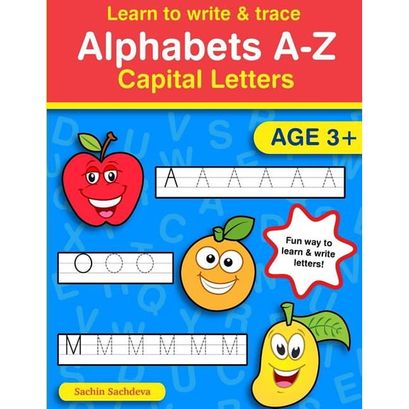 Learn to Write & Trace Alphabets A-Z: Capital Letters, (Paperback)