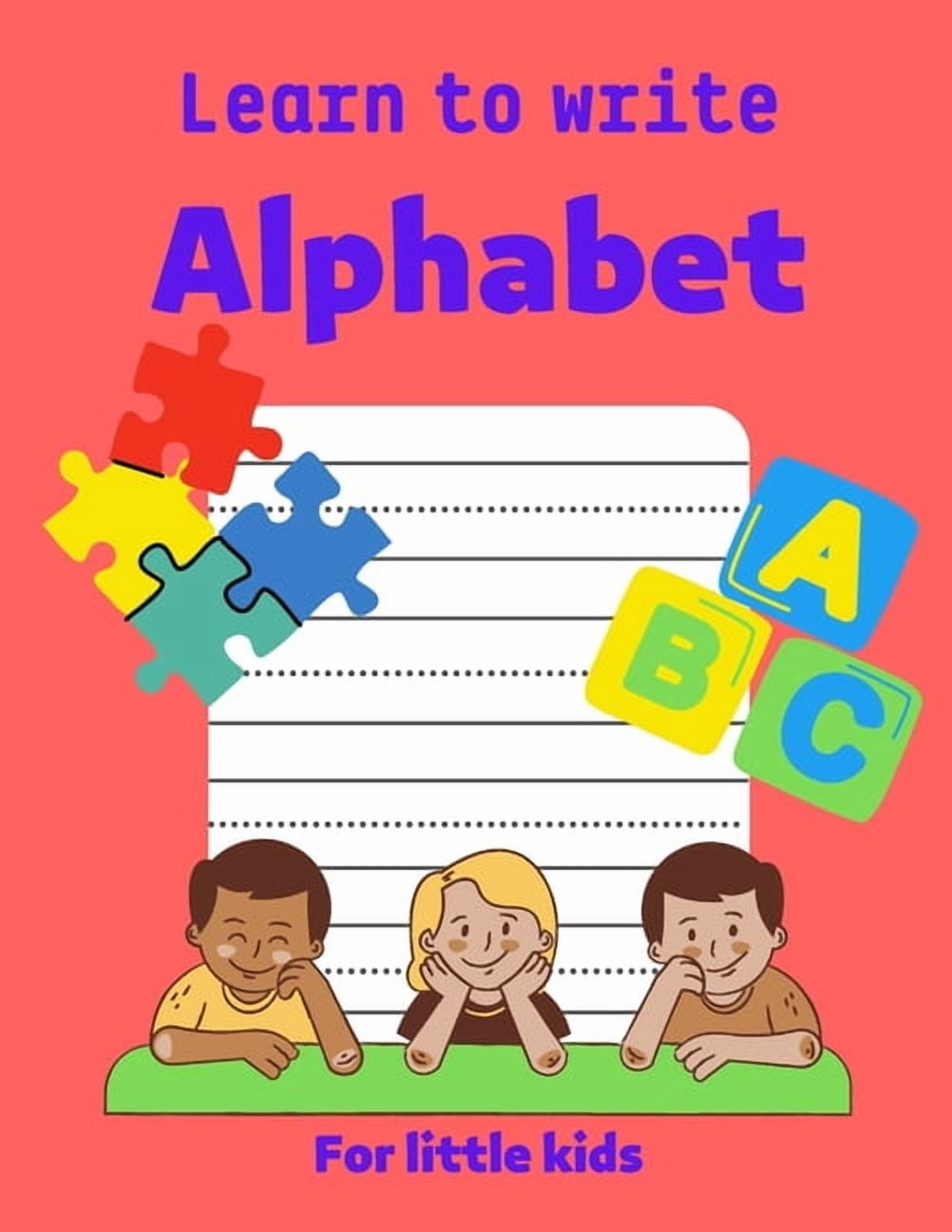 Learn to write Alphabet: Practice for kids to write all alphabet ...