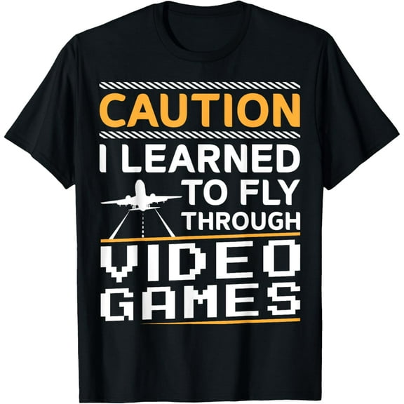 Learned To Fly Video Games Funny Airplane Pilot Aviation T-Shirt