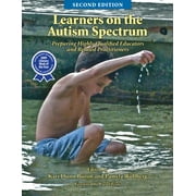 Learners on the Autism Spectrum : Preparing Highly Qualified Educators and Related Practitioners; Second Edition (Paperback)