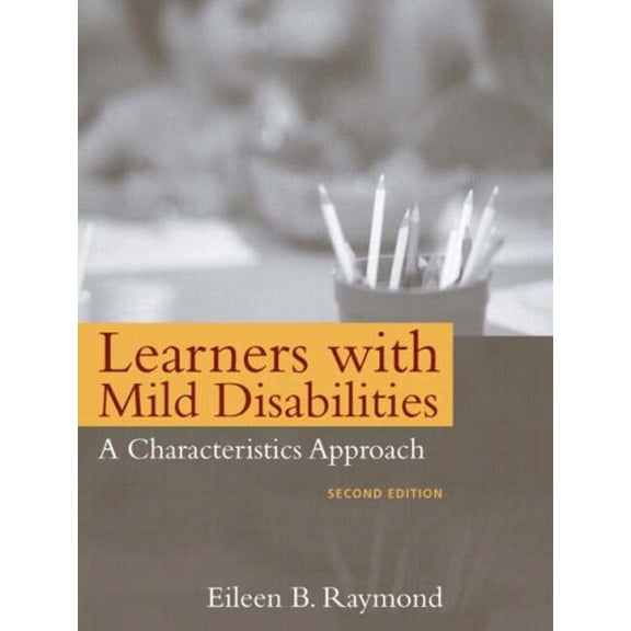 Pre-Owned Learners with Mild Disabilities: A Characteristics Approach Paperback