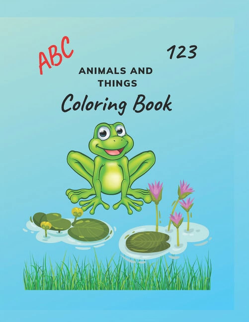 Learning ABC's and 123's: Picture Book, (Paperback)