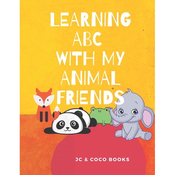 Learning ABC with my animal friends (Paperback)