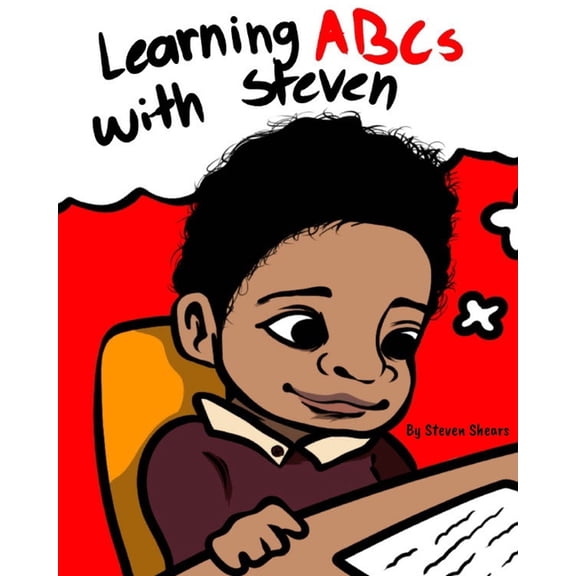 Learning ABCs with Steven, (Paperback)
