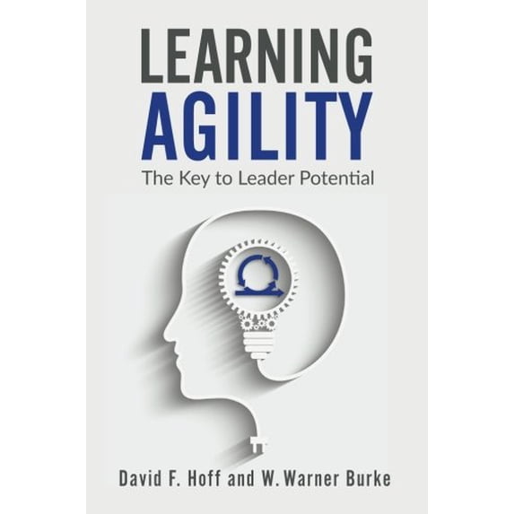 Pre-Owned Learning Agility: The Key to Leader Potential Paperback