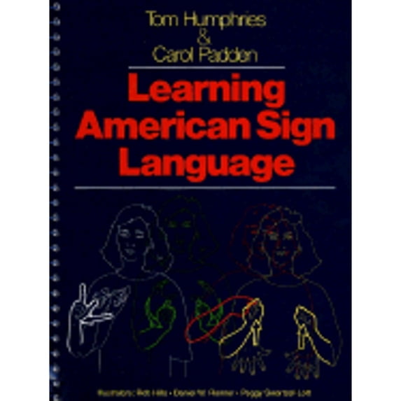 Pre-Owned Learning American Sign Language (Paperback) 0135285712 9780135285718