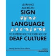 thumbnail image 1 of Learning American Sign Language to Experience the Essence of Deaf Culture, (Paperback), 1 of 1