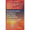 thumbnail image 1 of Learning and Analytics in Intelligent Sy Biologically Inspired Techniques in Many-Criteria Decision Making: International Conference on Biologically Inspired Tec, Book 10, (Hardcover), 1 of 1