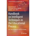 thumbnail image 1 of Learning and Analytics in Intelligent Sy Handbook on Intelligent Techniques in the Educational Process: Vol 1 Recent Advances and Case Studies, Book 29, (Hardcover), 1 of 1