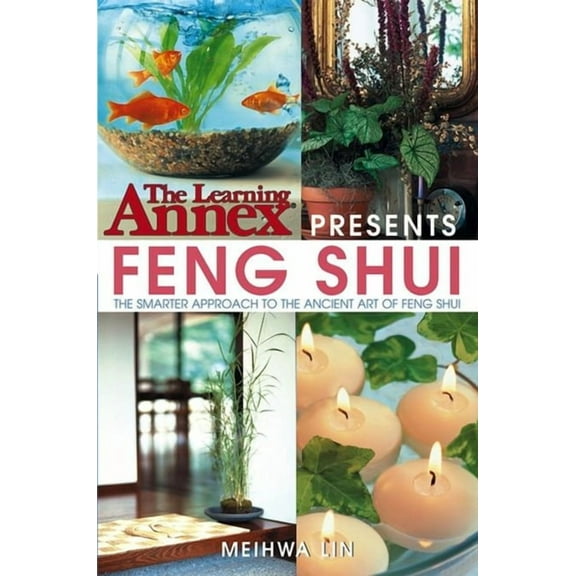 Learning Annex Feng Shui, Book 3, (Paperback)