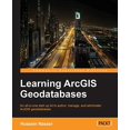 thumbnail image 1 of Pre-Owned Learning Arcgis Geodatabase (Paperback) 1783988649 9781783988648, 1 of 1