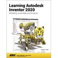 thumbnail image 1 of Pre-Owned Learning Autodesk Inventor 2020 : Modeling, Assembly and Analysis, Paperback by Shih, Randy H., ISBN 1630572861, ISBN-13 9781630572860, 1 of 1
