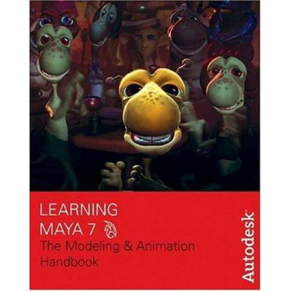 Pre-Owned Learning Autodesk Maya 2008: The Modeling & Animation Handbook [With DVD] (Paperback) 1897177380 9781897177389