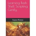 thumbnail image 1 of Learning Bash Shell Scripting Gently, (Paperback), 1 of 1