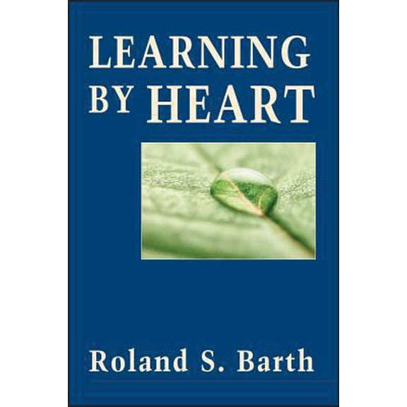 Pre-Owned Learning by Heart (Paperback) 0787972231 9780787972233