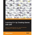 thumbnail image 1 of Learning C++ by Creating Games with UE4: Learn C++ programming with a fun, real-world application that allows you to create your own games! (Paperback), 1 of 1
