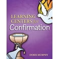 thumbnail image 1 of Pre-Owned Learning Centers for Confirmation (Paperback) 1585957577 9781585957576, 1 of 1