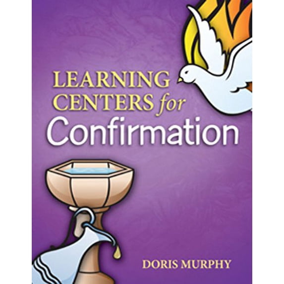 Pre-Owned Learning Centers for Confirmation (Paperback) 1585957577 9781585957576