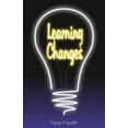 thumbnail image 1 of Learning Changes, (Paperback), 1 of 1