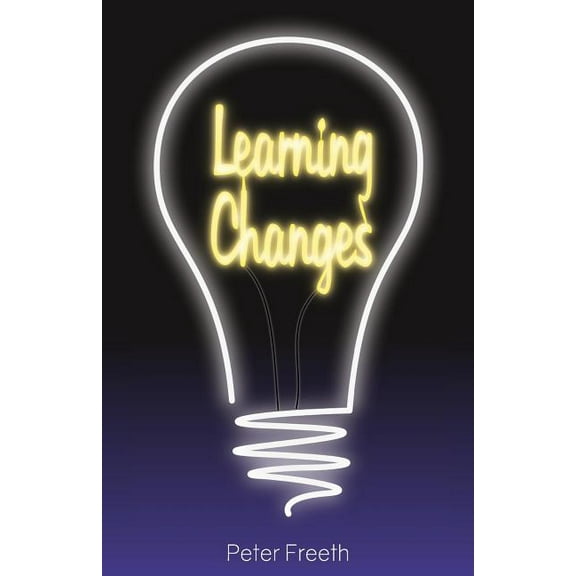 Learning Changes, (Paperback)