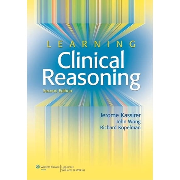 Pre-Owned Learning Clinical Reasoning (Paperback) 9780781795159