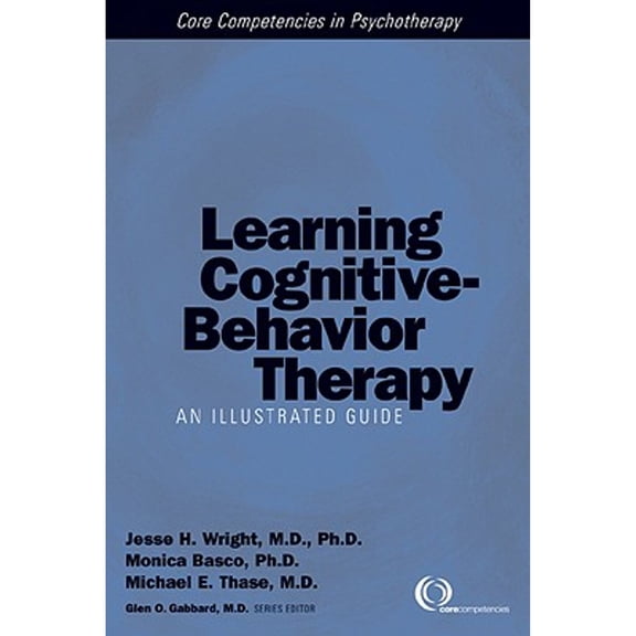 Pre-Owned Learning Cognitive-Behavior Therapy: An Illustrated Guide (Paperback) 1585621536 9781585621538