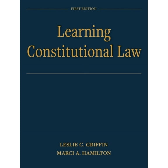 Learning Constitutional Law, (Hardcover)