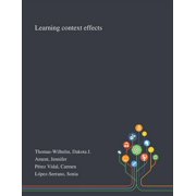 Learning Context Effects, Paperback