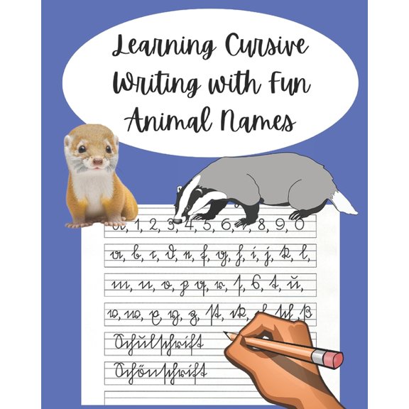 Learning Cursive Writing with Fun Animal Names (Paperback)