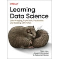 thumbnail image 1 of Learning Data Science: Data Wrangling, Exploration, Visualization, and Modeling with Python (Paperback), 1 of 1