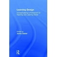 thumbnail image 1 of Learning Design: Conceptualizing a Framework for Teaching and Learning Online (Hardcover), 1 of 1